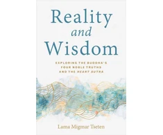 KNYGA Migmar Tseten Reality and Wisdom