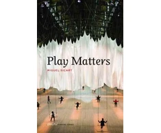 KNYGA Miguel Sicart Play Matters