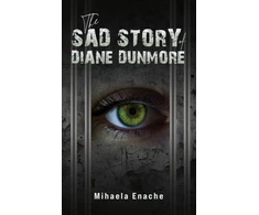 KNYGA Mihaela Enache Sad Story of Diane Dunmore