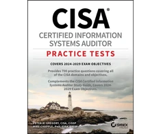 KNYGA Mike Chapple CISA Certified Information Systems Auditor Practice Tests