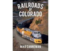 KNYGA Mike Danneman Railroads of Colorado
