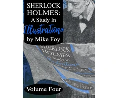 KNYGA Mike Foy Sherlock Holmes - A Study in Illustrations - Volume 4