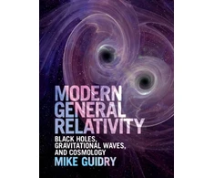 KNYGA Mike Guidry Modern General Relativity