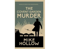 KNYGA Mike Hollow Covent Garden Murder
