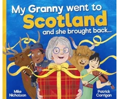 KNYGA Mike Nicholson My Granny Went to Scotland and she brought back . . .