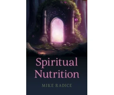 KNYGA Mike Radice Spiritual Nutrition