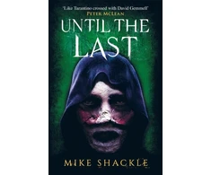 KNYGA Mike Shackle Until the Last