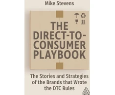 KNYGA Mike Stevens Direct to Consumer Playbook