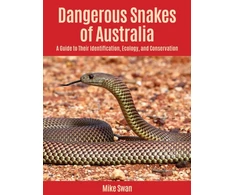 KNYGA Mike Swan Dangerous Snakes of Australia