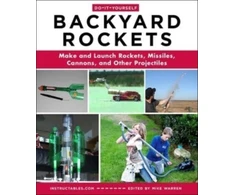 KNYGA Mike Warren Do-It-Yourself Backyard Rockets
