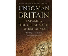KNYGA Miles Russell UnRoman Britain
