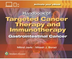 KNYGA Milind Javle Handbook of Targeted Cancer Therapy and Immunotherapy: Gastrointestinal Cancer