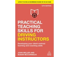 KNYGA Miller John Practical Teaching Skills for Driving Instructors