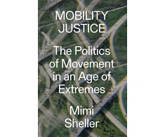 KNYGA Mimi Sheller Mobility Justice