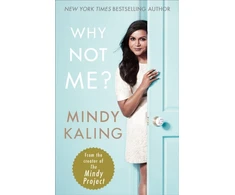 KNYGA Mindy Kaling Why Not Me?