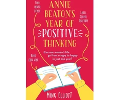 KNYGA Mink Elliott Annie Beaton's Year of Positive Thinking