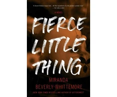 KNYGA Miranda Beverly Whittemore Fierce Little Thing