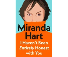 KNYGA Miranda Hart I Haven’t Been Entirely Honest with You