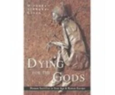 KNYGA Miranda J. Aldhouse-Green Dying for the Gods