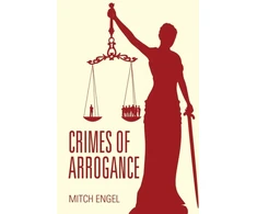 KNYGA Mitch Engel Crimes of Arrogance
