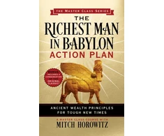 KNYGA Mitch Horowitz Richest Man in Babylon Action Plan (Master Class Series)