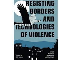 KNYGA Mizue Aizeki Resisting Borders and Technologies of Violence