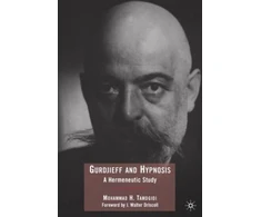 KNYGA Mohammad H Tamdgidi Gurdjieff and Hypnosis