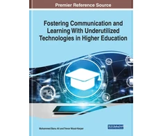 KNYGA Mohammed Banu Ali Fostering Communication and Learning With Underutilized Technologies in Higher Education