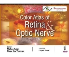 KNYGA Mohan Rajan Color Atlas of Retina &amp; Optic Nerve