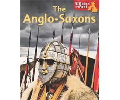 KNYGA Moira Butterfield Britain in the Past: Anglo-Saxons