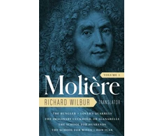 KNYGA Moliere: The Complete Richard Wilbur Translations, Volume 1