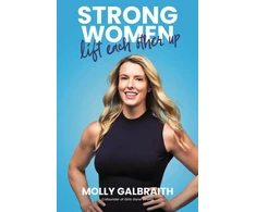KNYGA Molly Galbraith Strong Women Lift Each Other Up