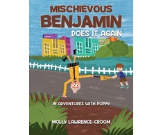 KNYGA Molly Lawrence Croom Mischievous Benjamin Does It Again
