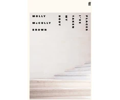 KNYGA Molly Mccully Brown Places I've Taken My Body