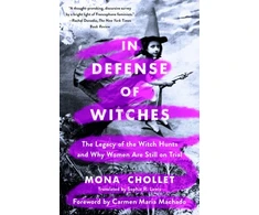 KNYGA Mona Chollet In Defense of Witches