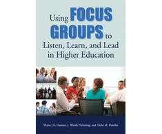 KNYGA Mona Je Danner Using Focus Groups to Listen, Learn, and Lead in Higher Education