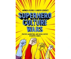 KNYGA Monica Flegel Superhero Culture Wars