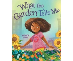 KNYGA Monica Mikai What the Garden Tells Me