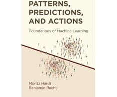 KNYGA Moritz Hardt Patterns, Predictions, and Actions
