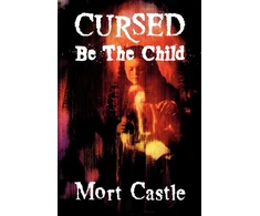 KNYGA Mort Castle Cursed Be the Child