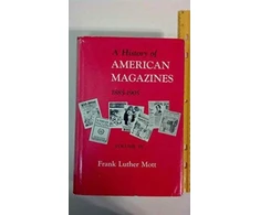 KNYGA Mott Frank Luther A History of American Magazines