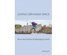 KNYGA Mrill Ingram Loving Orphaned Space