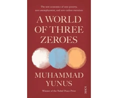 KNYGA Muhammad Yunus World of Three Zeroes