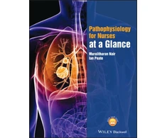 KNYGA Muralitharan Nair Pathophysiology for Nurses at a Glance