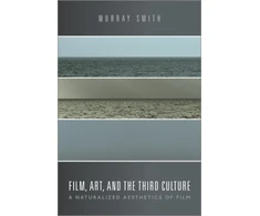 KNYGA Murray Smith Film, Art, and the Third Culture
