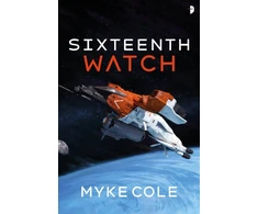 KNYGA Myke Cole Sixteenth Watch