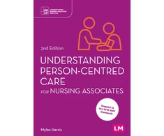 KNYGA Myles Harris Understanding Person-Centred Care for Nursing Associates