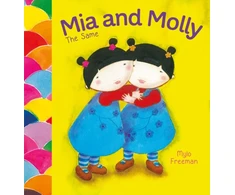 KNYGA Mylo Freeman Mia and Molly: The Same and Different