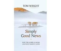 KNYGA N T Wright Simply Good News
