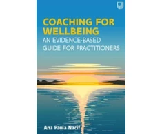 KNYGA Nacif Coaching for Wellbeing: An Evidence-Based Guide for Practitioners